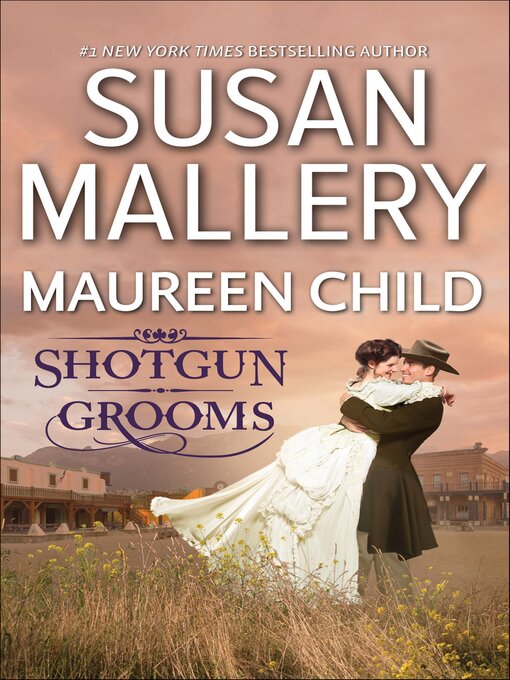 Title details for Shotgun Grooms by Susan Mallery - Available